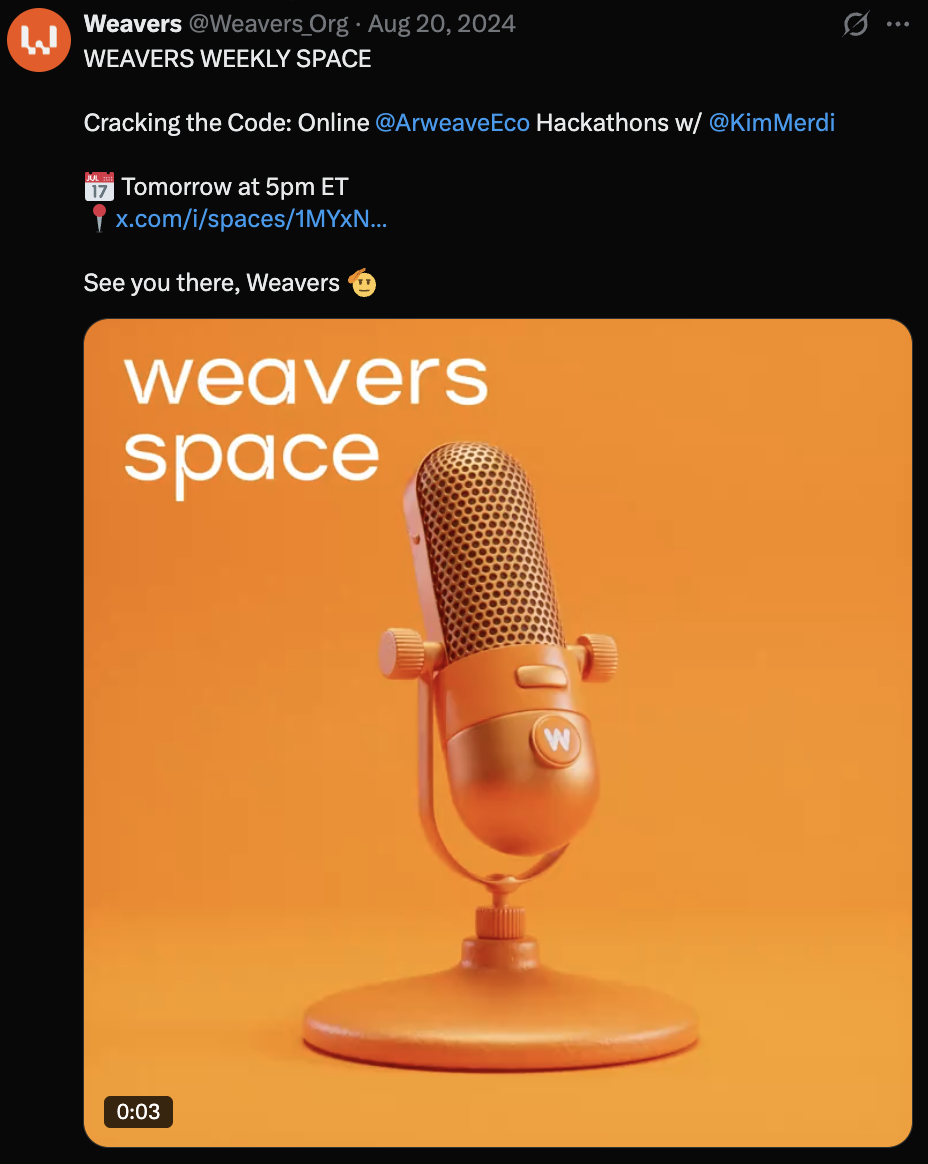 Weavers Weekly Space announcement tweet